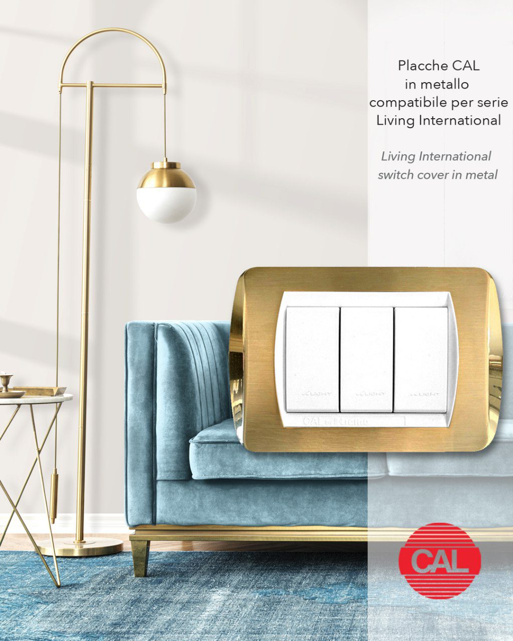 Placca compatibile BTicino Living Light ottone lucido e satinato ambientata CAL